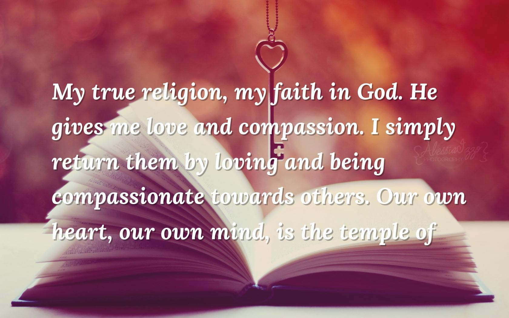 love true love quotes wallpapers my true religion my faith in god he gives